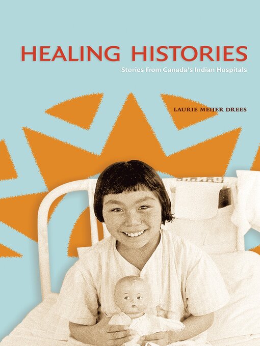 Title details for Healing Histories by Laurie Meijer Drees - Available